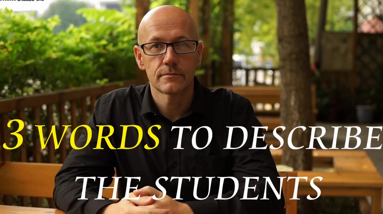 3 Words to Describe the Students